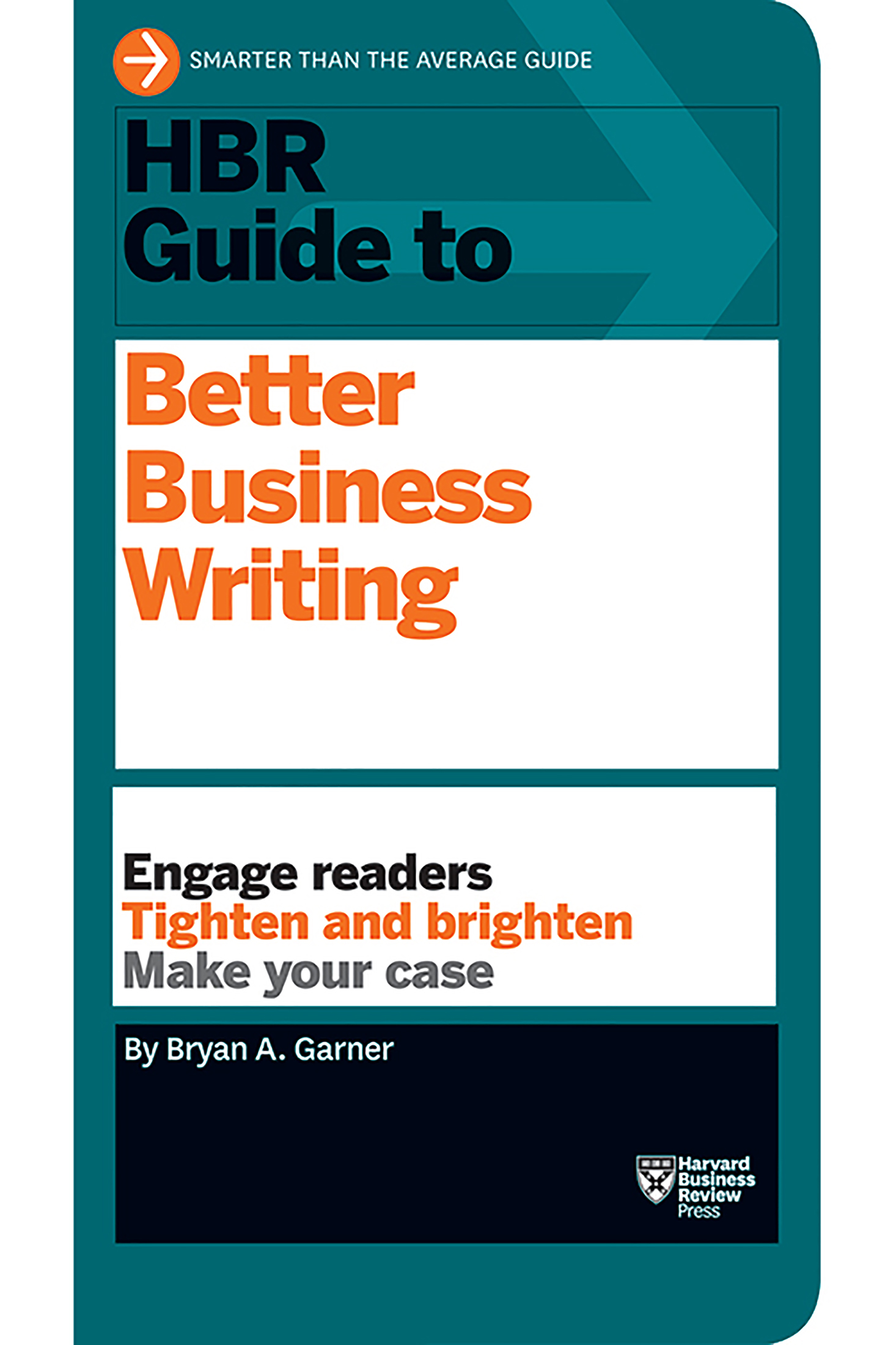 Cover: HBR Guide to Better Business Writing by Bryan A. Garner