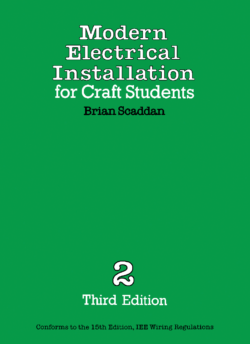 Front Cover - Modern Electrical Installation for Craft Students, 3rd ...
