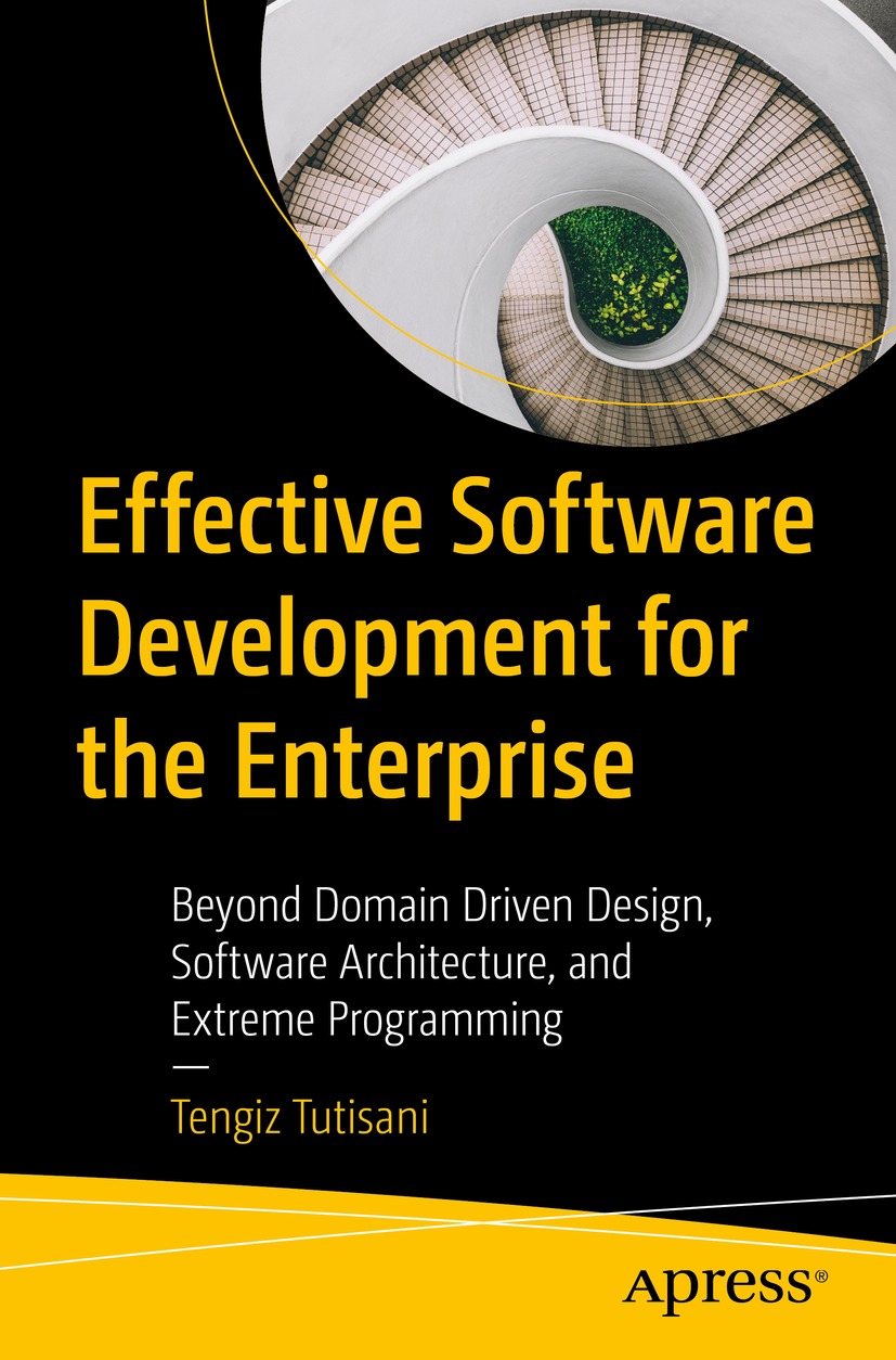 Digital Software Development Text Cover - Effective Software Development for the Enterprise: Beyond ...