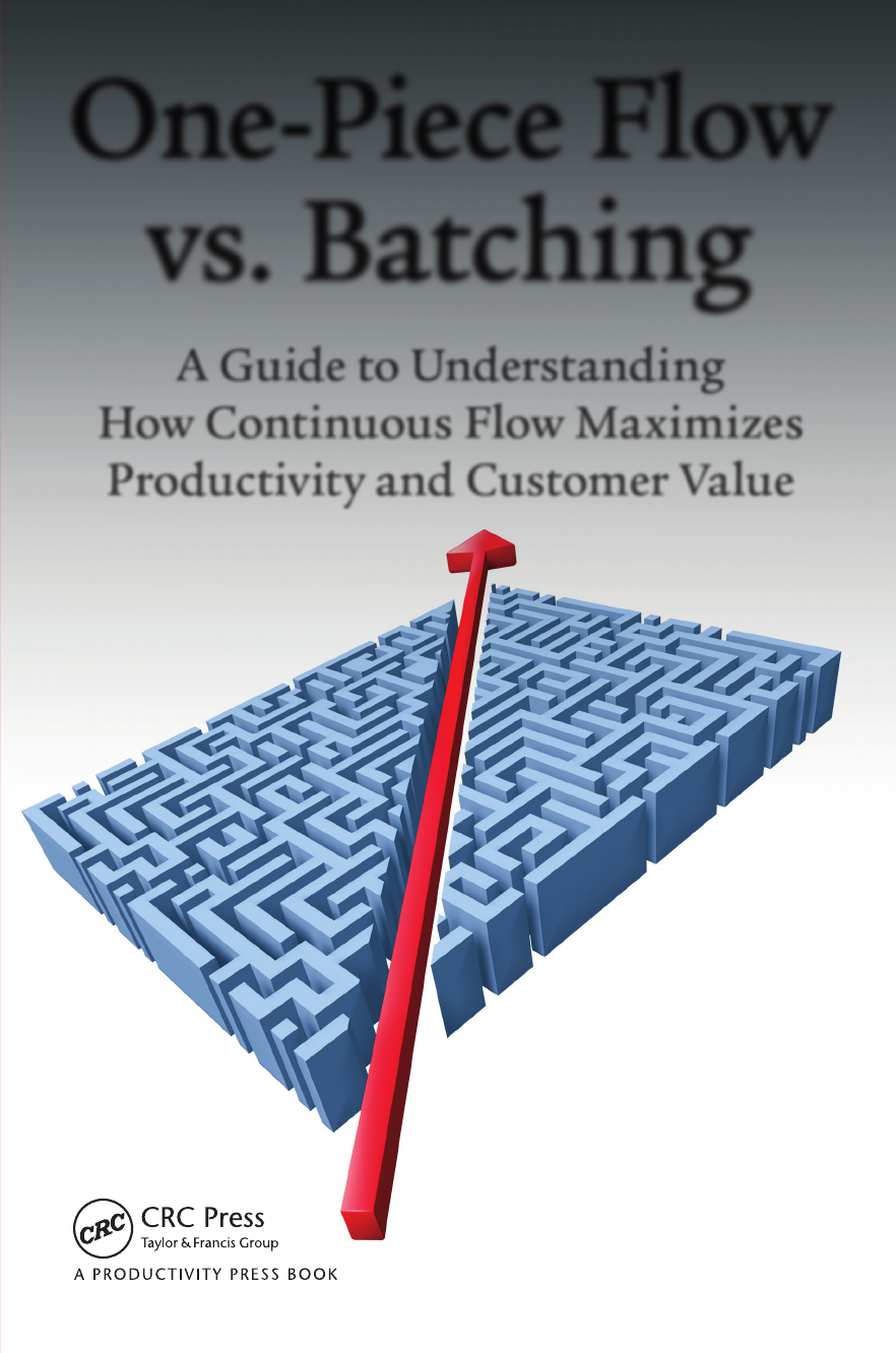 Front Cover - One-Piece Flow vs. Batching [Book]