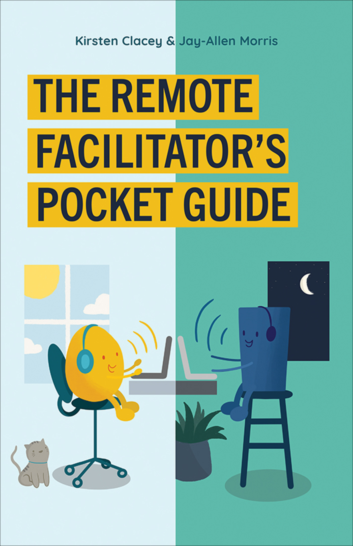 Cover: The Remote Facilitator’s Pocket Guide