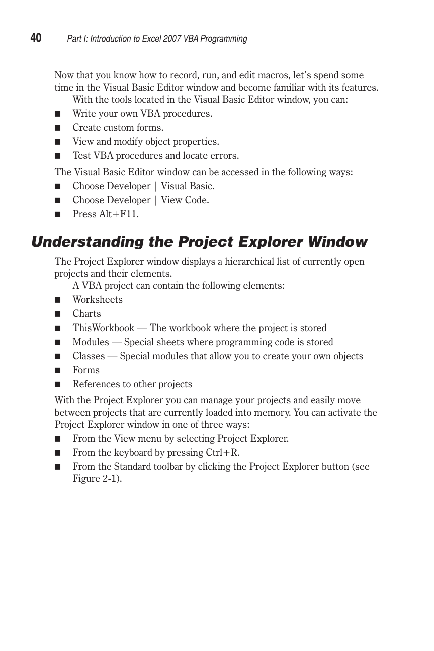 Chapter 2: Exploring the Visual Basic Editor (VBE) - Excel 2007 VBA ...