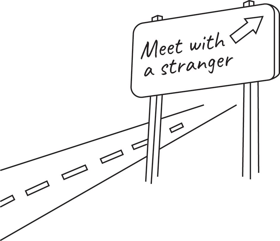 An illustration of a road with dashed lane markings leads toward a large roadside sign. The sign displays the words Meet with a stranger and features an arrow pointing upward to the right.
