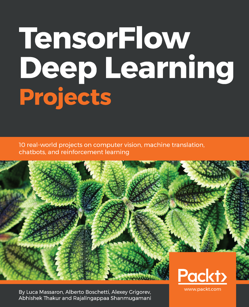 TensorFlow Deep Learning Projects - TensorFlow Deep Learning Projects ...