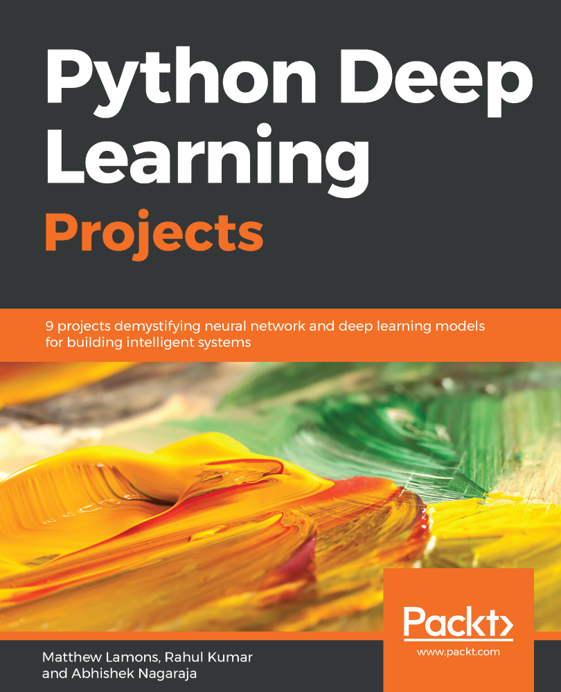 Python Deep Learning Projects - Python Deep Learning Projects [Book]
