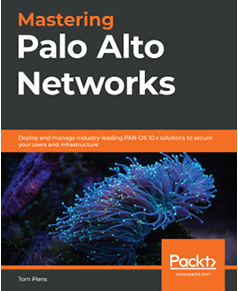 Mastering Palo Alto Networks
