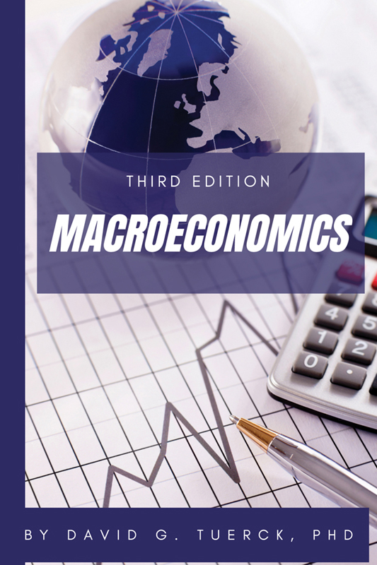 Macroeconomics, Third Edition by David G. Tuerck