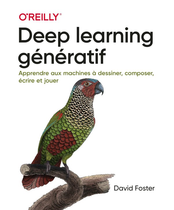 Couverture du livre Deep learning génératif de David Foster