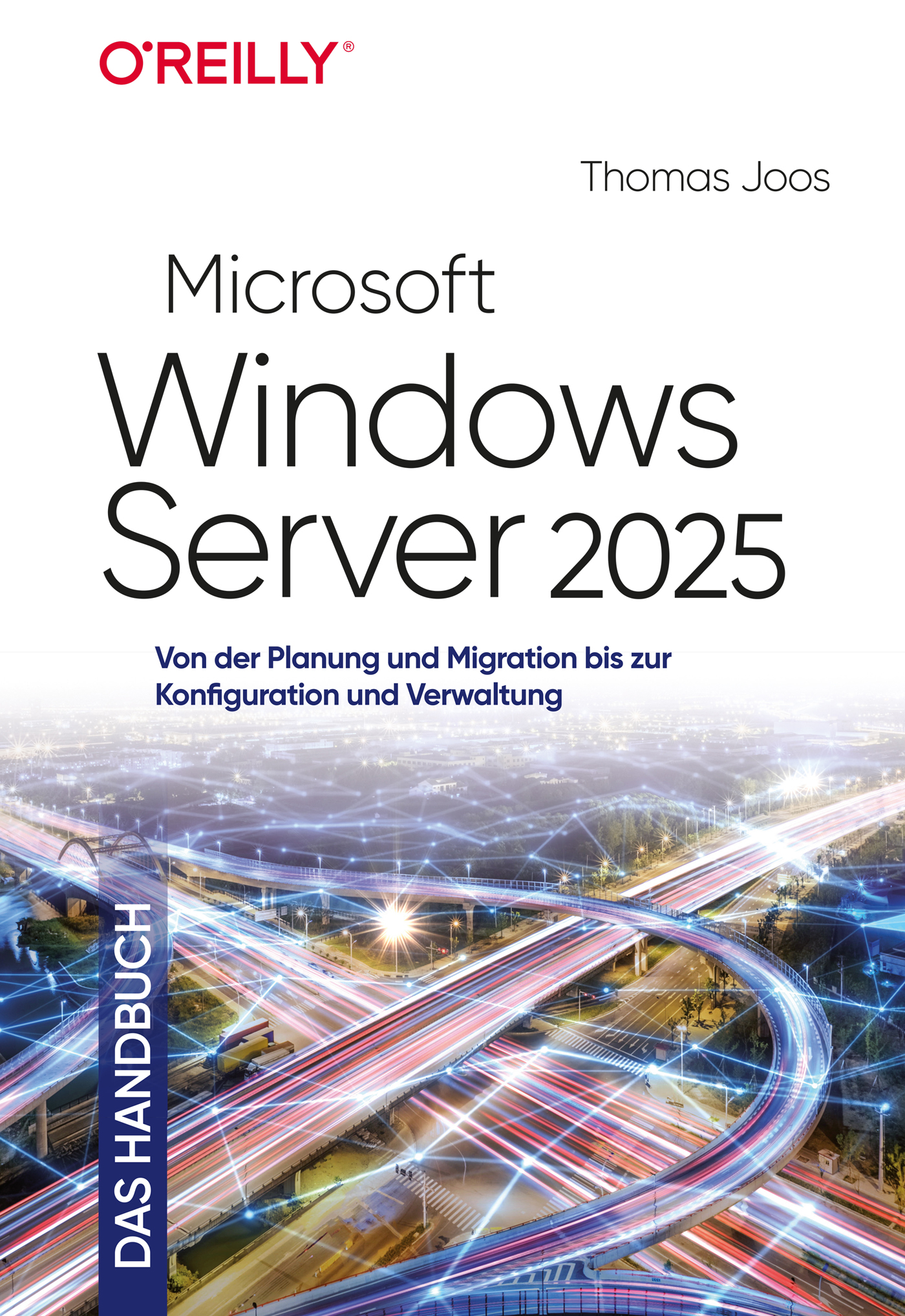 Buchcover von „Microsoft Windows Server 2025” von Thomas Joos.