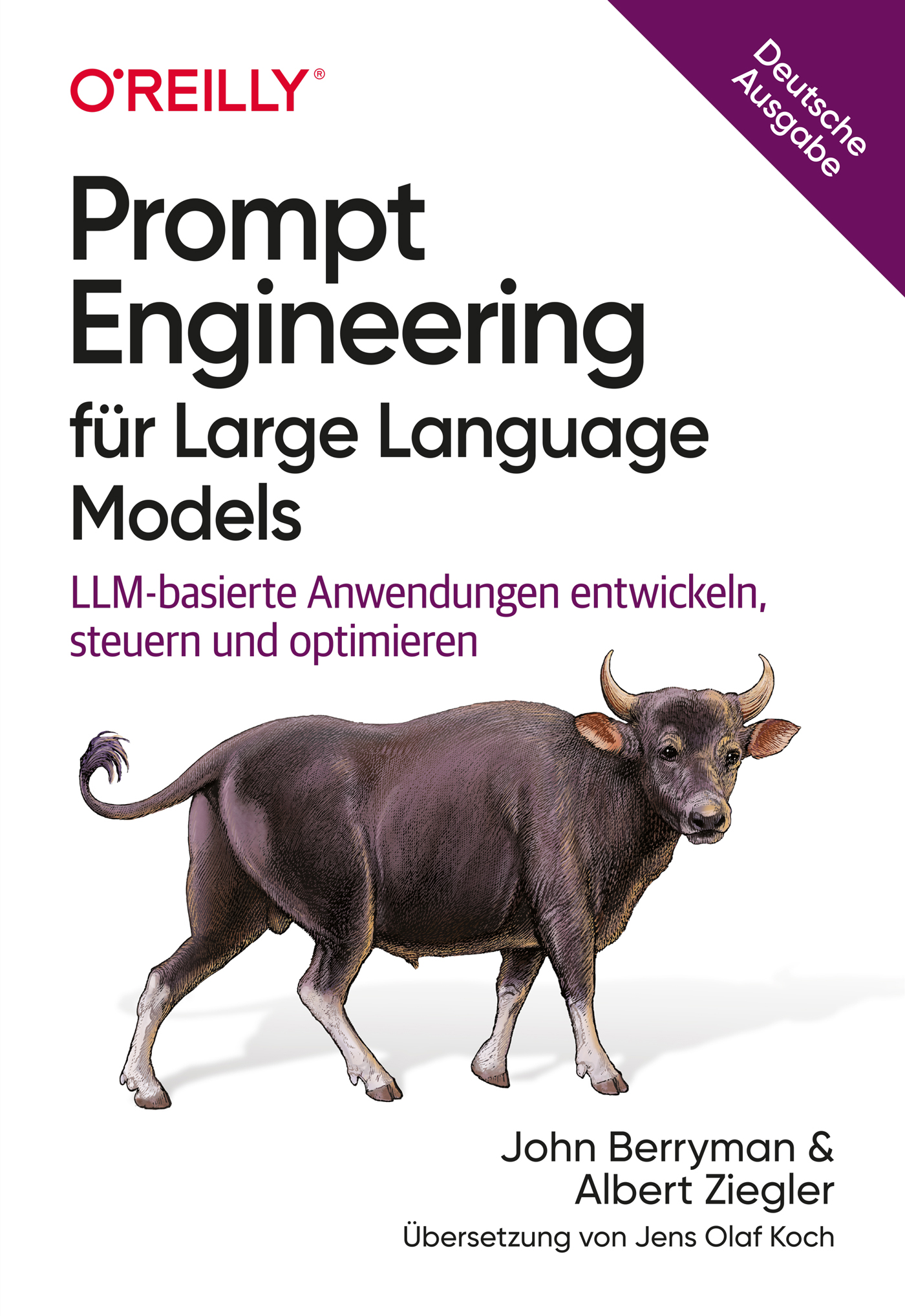 Buchcover von "Prompt Engineering für Large Language Models" von John Berryman und Albert Ziegler.