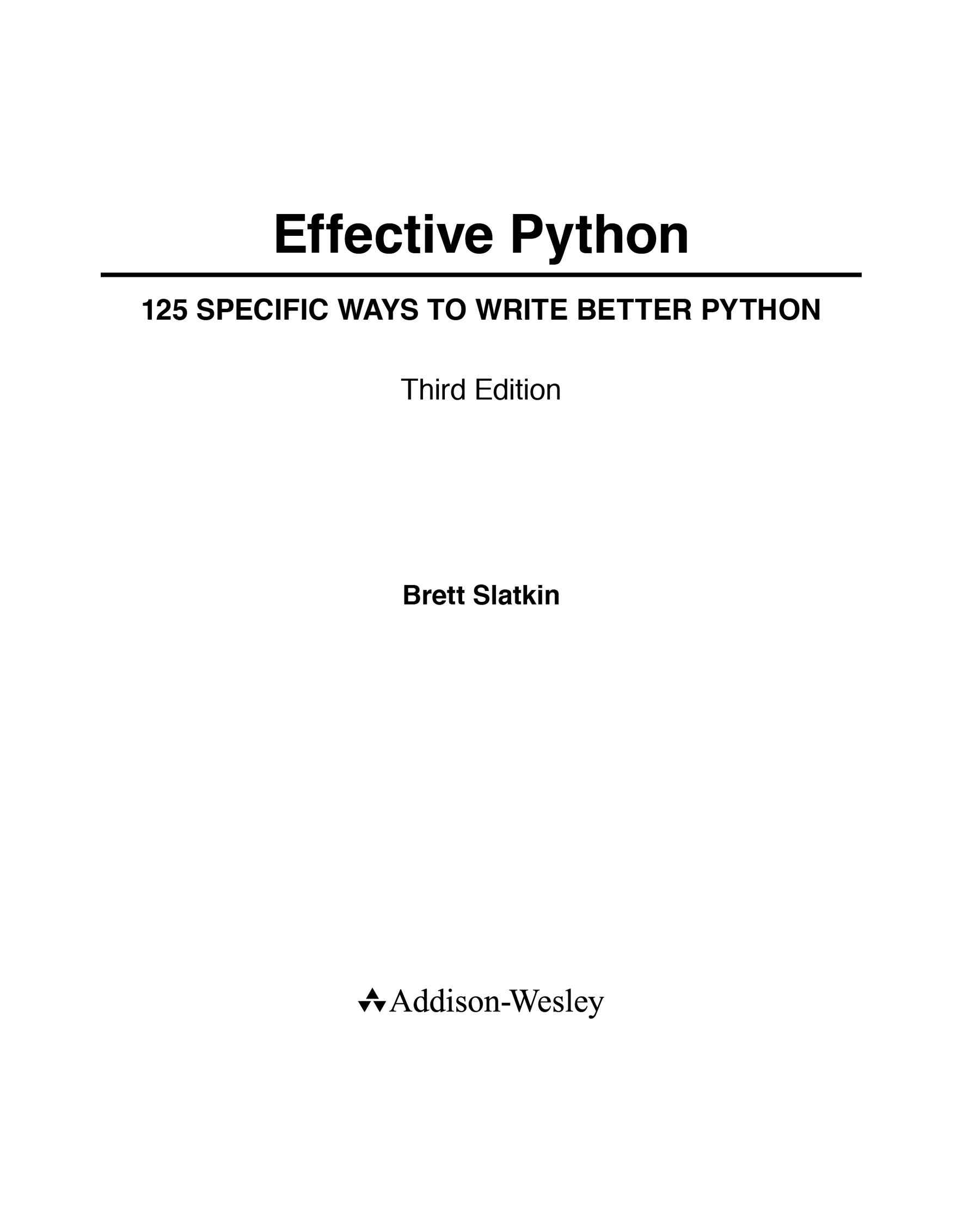 Effective Python, 3rd Edition