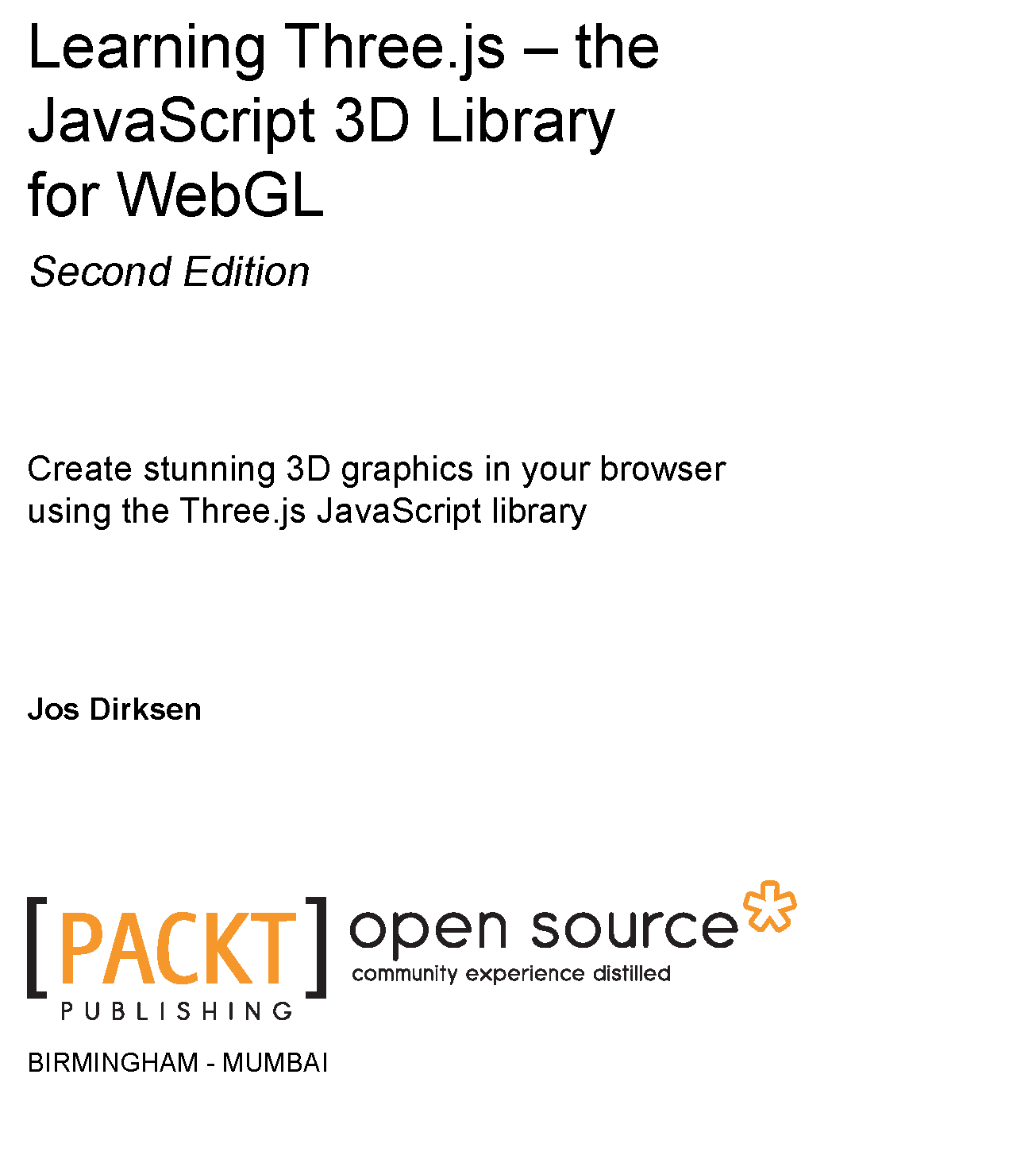 Learning Three.js – the JavaScript 3D Library for WebGL Second Edition