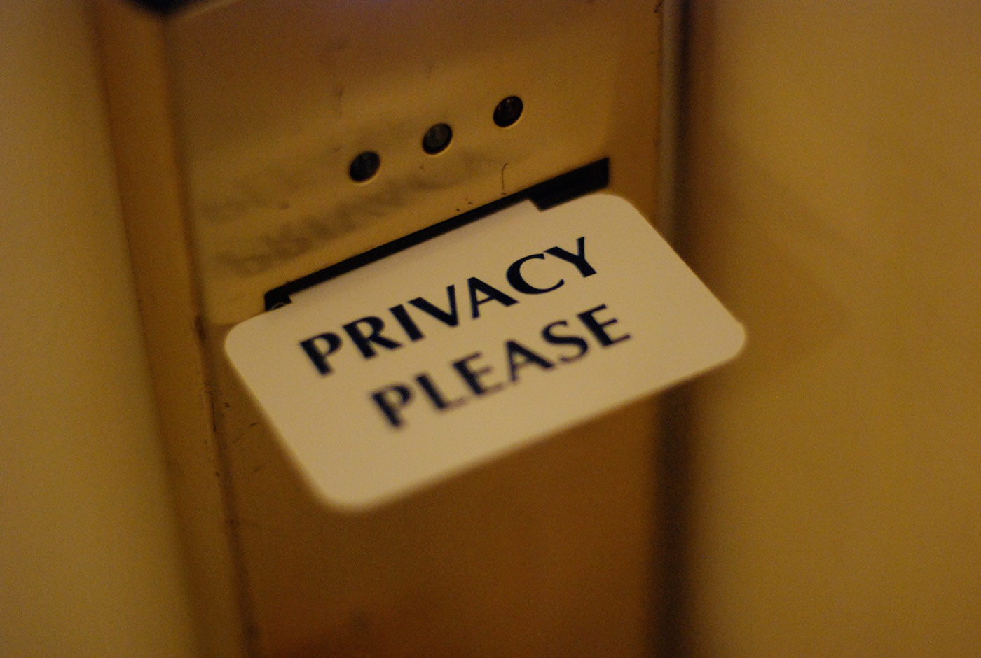 Privacy, please.