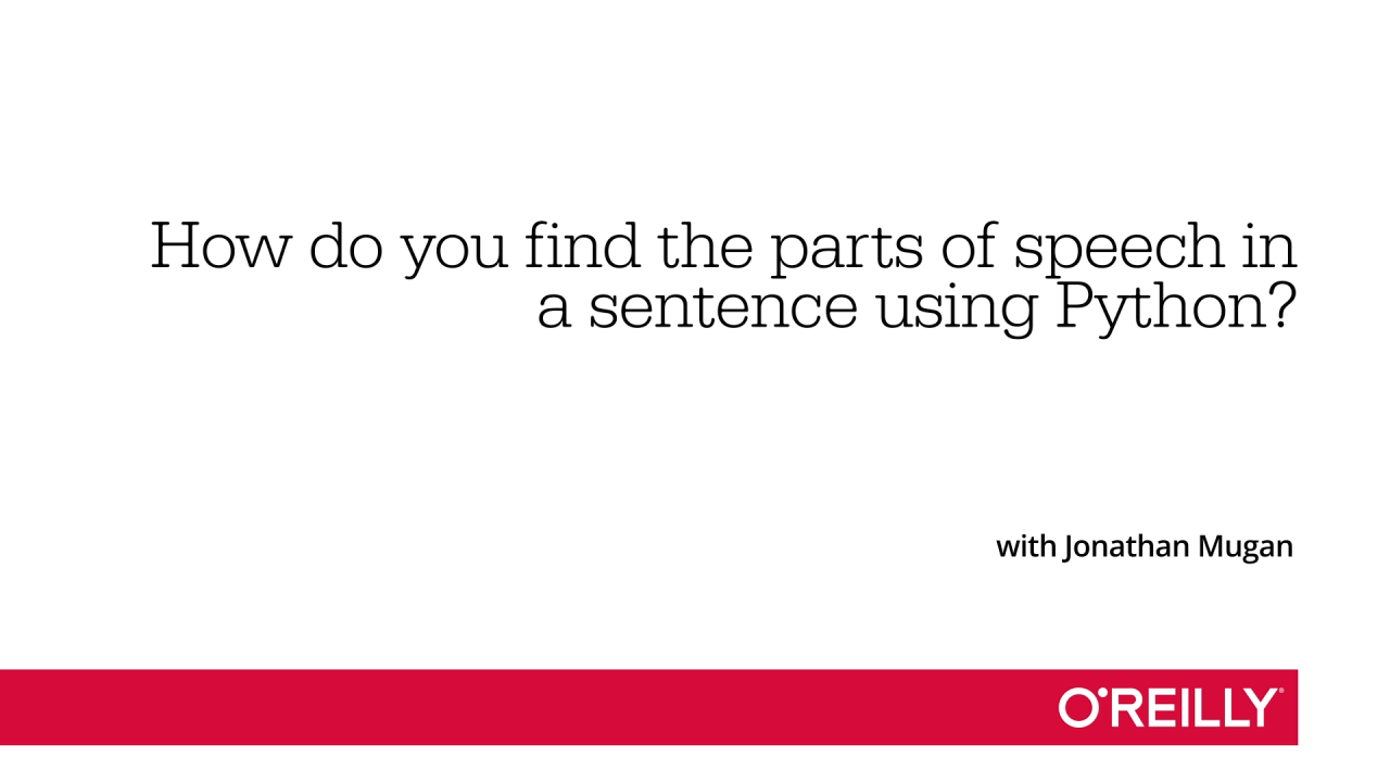 How do you find the parts of speech in a sentence using Python?