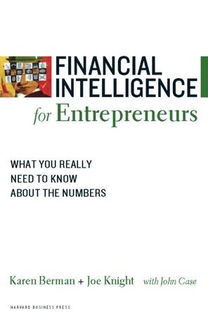 Financial Intelligence for Entrepreneurs by Karen Berman and Joe Knight with John Case book cover