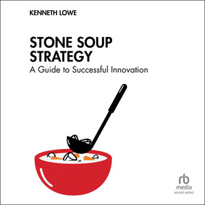 Stone Soup Strategy