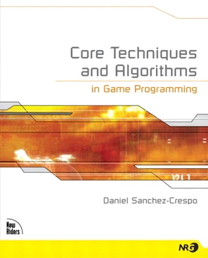 Core Techniques and Algorithms in Game Programming [Book]