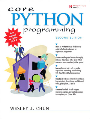 Core Python Programming, Second Edition [Book]