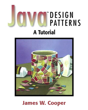 Java™ Design Patterns: A Tutorial