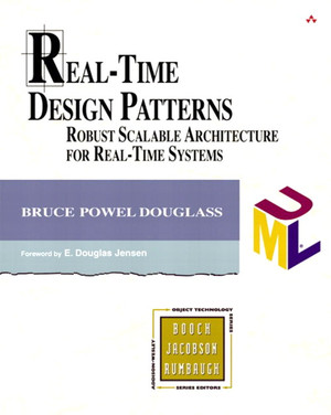Real-Time Design Patterns: Robust Scalable Architecture for Real-Time ...