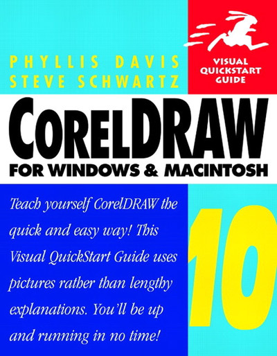 CorelDraw 10 for Windows: Visual QuickStart Guide