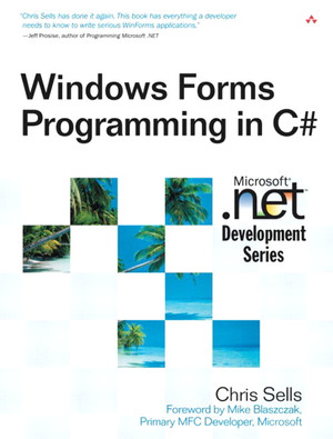 Moving from MFC - Windows Forms Programming in C# [Book]