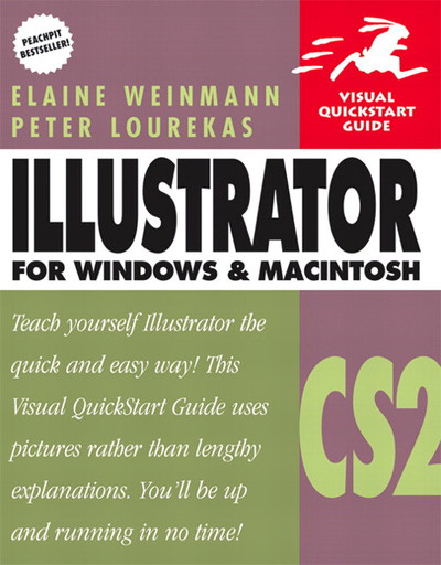 Visual QuickStart Guide Illustrator CS2 for Windows and Macintosh