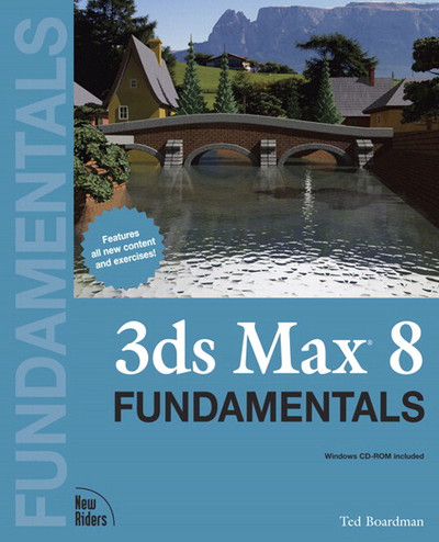 3ds Max® 8 FundaMentals [Book]