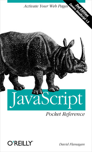 JavaScript Pocket Reference, 2nd Edition [Book]