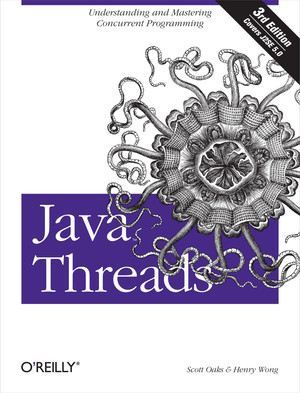 Java Threads, 3rd Edition [Book]