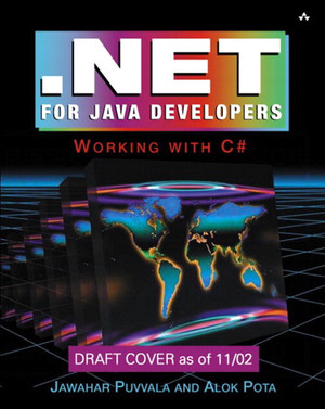 .NET for Java Developers: Migrating to C# [Book]