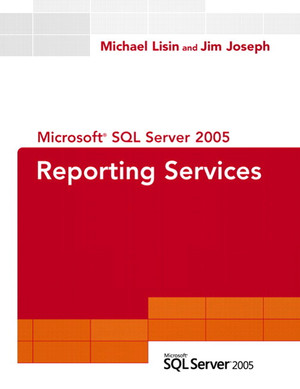 Chapter 6. Report Designer - Microsoft® SQL Server 2005 Reporting ...