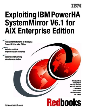Exploiting IBM PowerHA SystemMirror V6.1 for AIX Enterprise Edition [Book]
