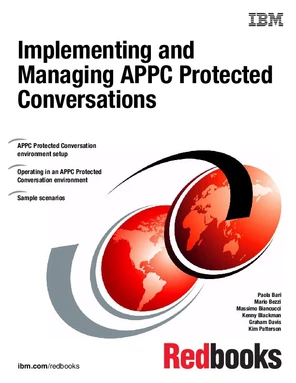 Implementing and Managing APPC Protected Conversations [Book]