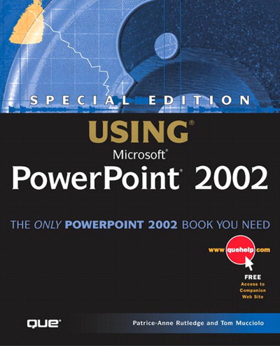 Special Edition Using Microsoft® PowerPoint® 2002