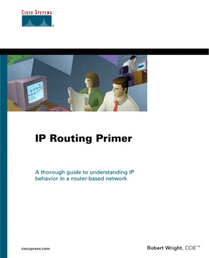 IP Routing Primer [Book]