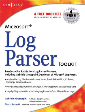 Microsoft Log Parser Toolkit [Book]
