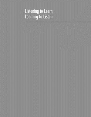 Listening to Learn; Learning to Listen