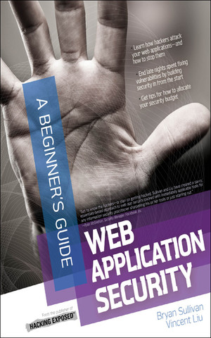 Introduction - Web Application Security, A Beginner's Guide [Book]