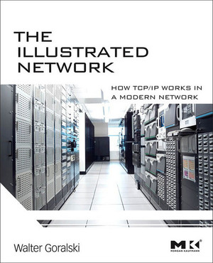 Chapter 2: TCP/IP Protocols and Devices - The Illustrated Network [Book]