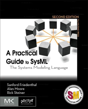 Cover image - A Practical Guide to SysML, 2nd Edition [Book]
