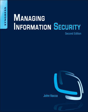 Managing Information Security, 2nd Edition