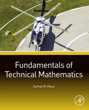 Fundamentals of Technical Mathematics [Book]