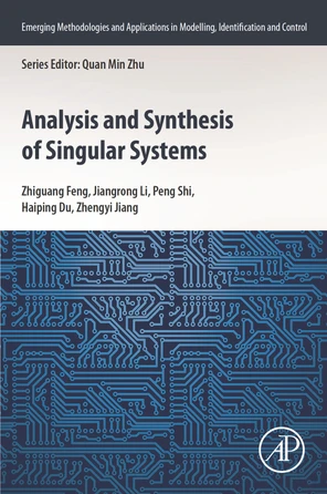 Analysis and Synthesis of Singular Systems [Book]