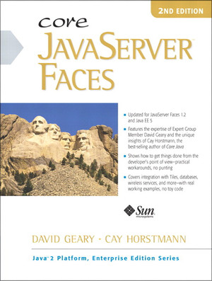 Core JavaServer Faces, Second Edition [Book]