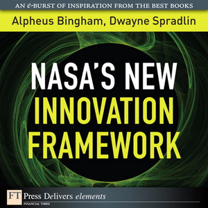 NASA's New Innovation Framework