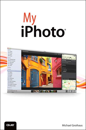 7. Viewing Your Photos - My iPhoto® [Book]