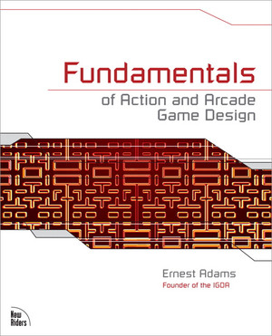 Fundamentals of Action and Arcade Game Design