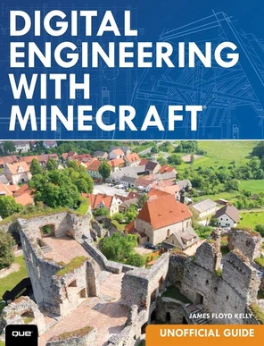 MCEdit for Tablets - Digital Engineering with Minecraft™ [Book]