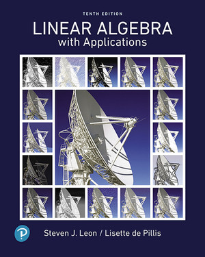 Linear Algebra with Applications, 10th Edition